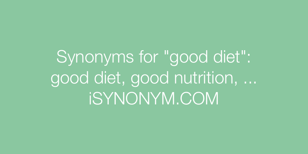 Synonyms good diet