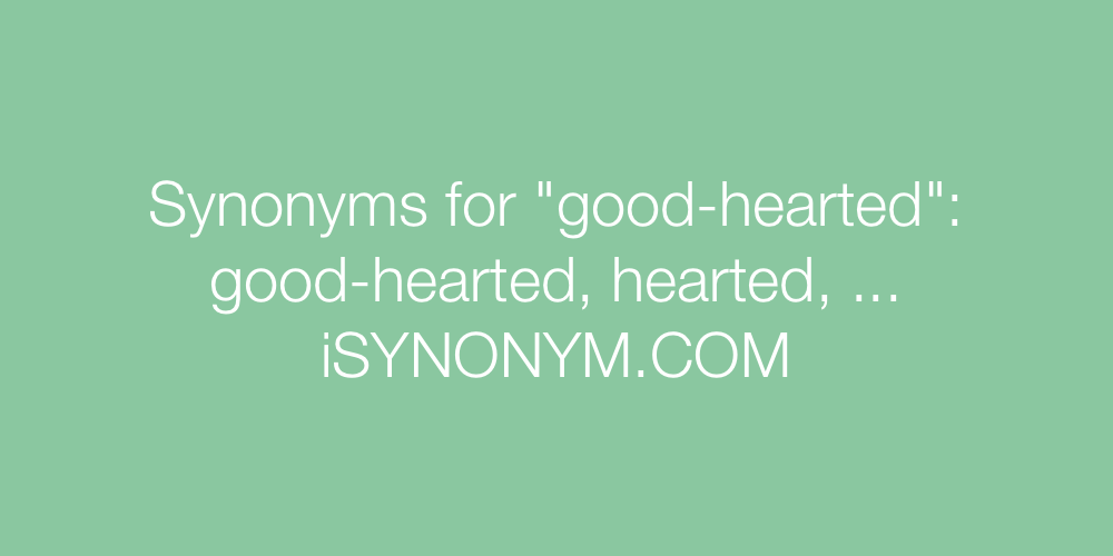 Synonyms good-hearted