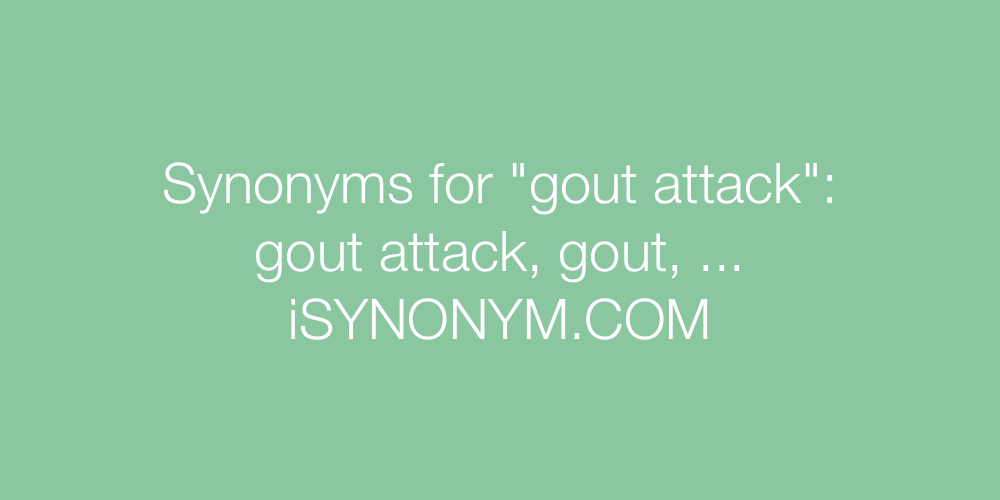 Synonyms gout attack