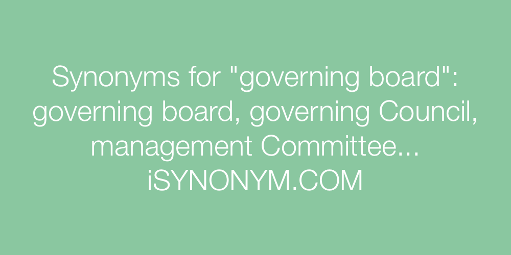 Synonyms governing board