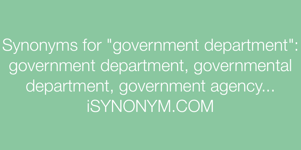 Synonyms government department