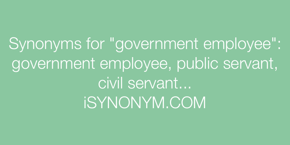 Synonyms government employee