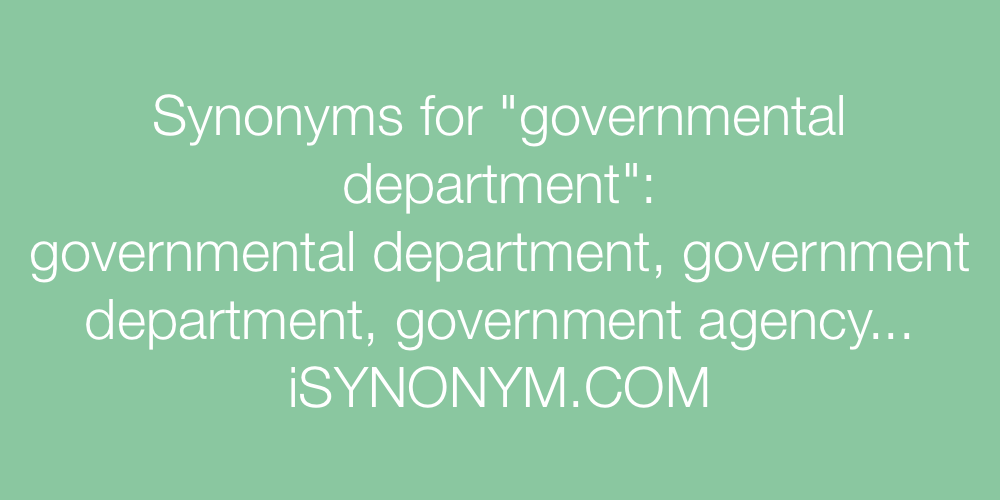 Synonyms governmental department