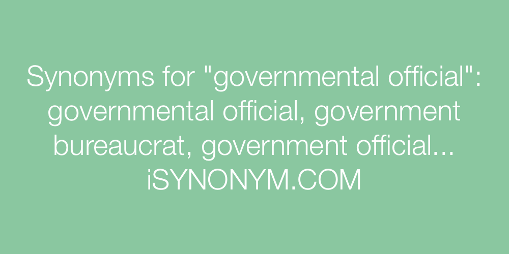 Synonyms governmental official