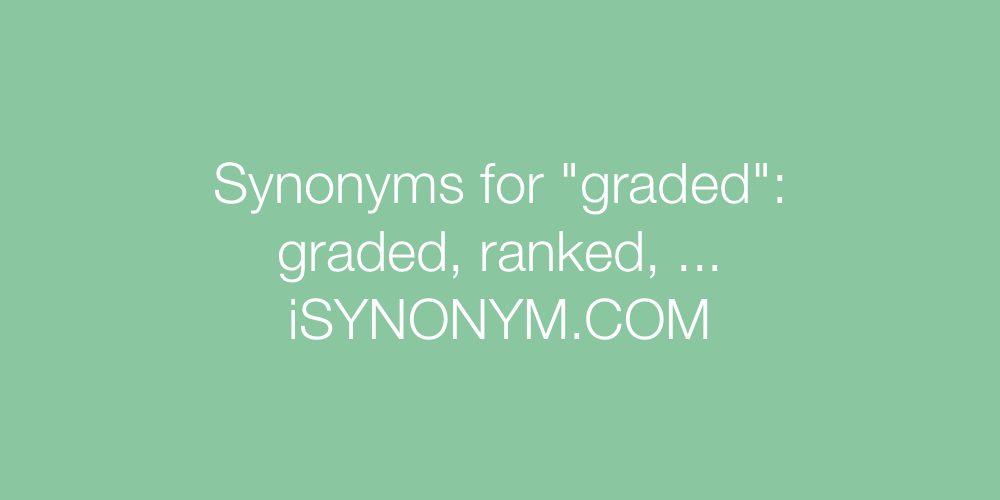 Synonyms graded