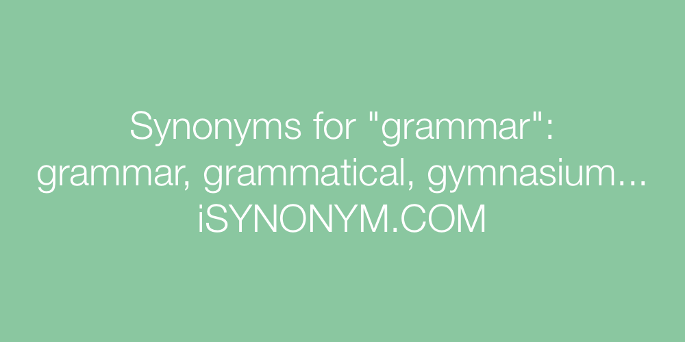 Synonyms grammar