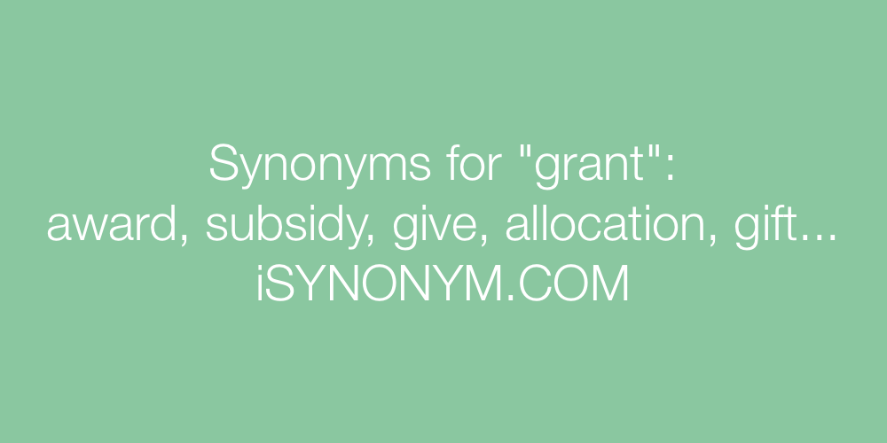 Synonyms grant