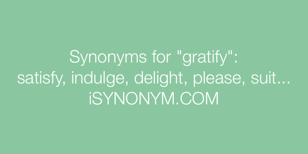 Synonyms gratify