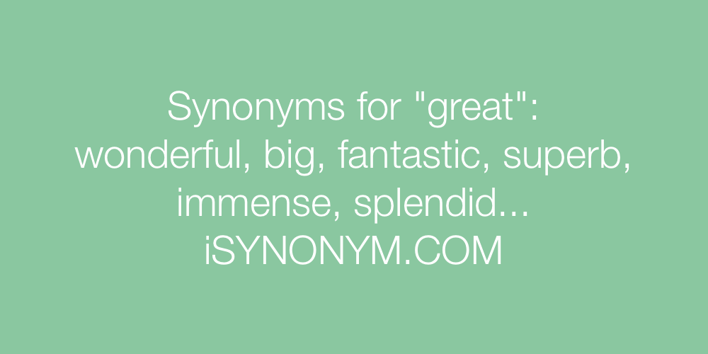 Synonyms great