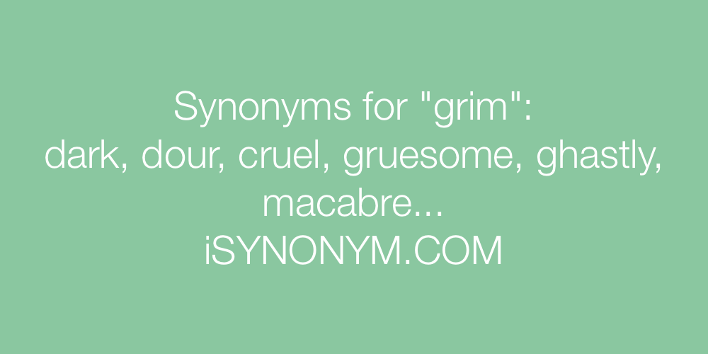 Synonyms grim