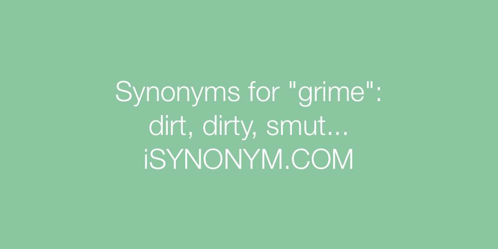 Synonyms grime