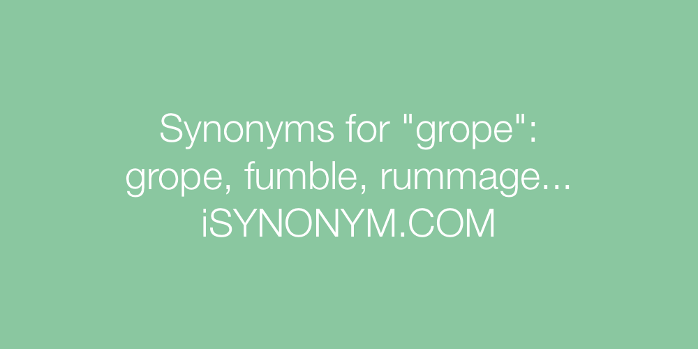 Synonyms grope