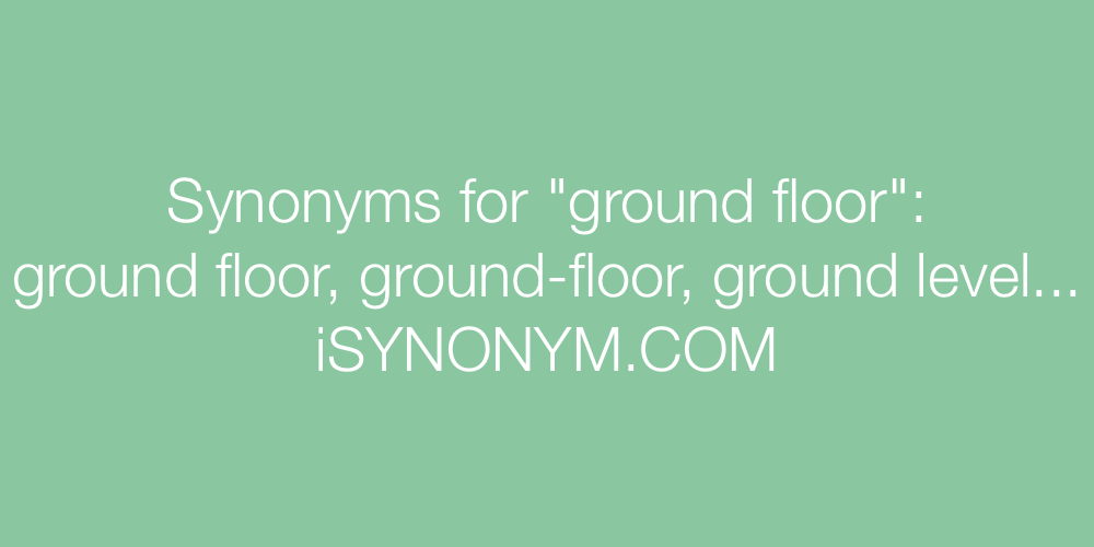 Synonyms ground floor