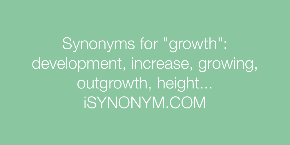Synonyms growth