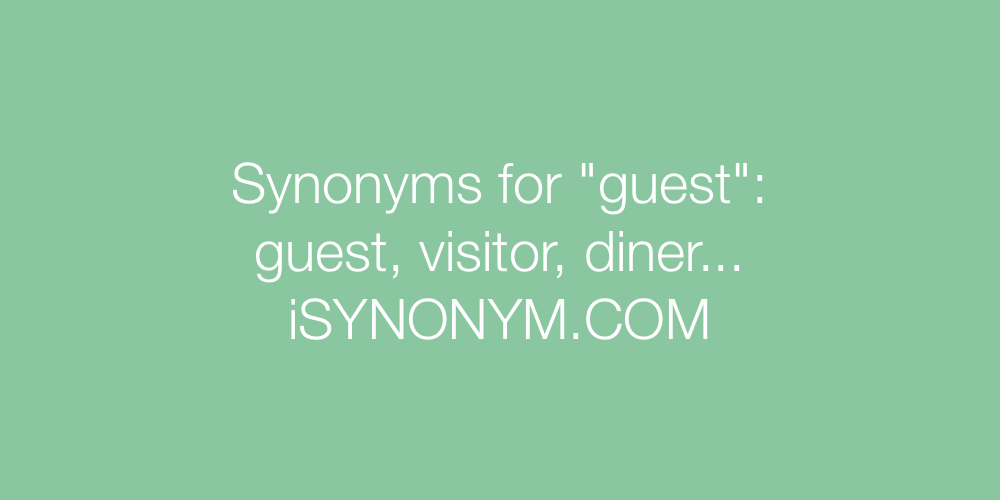 Synonyms guest