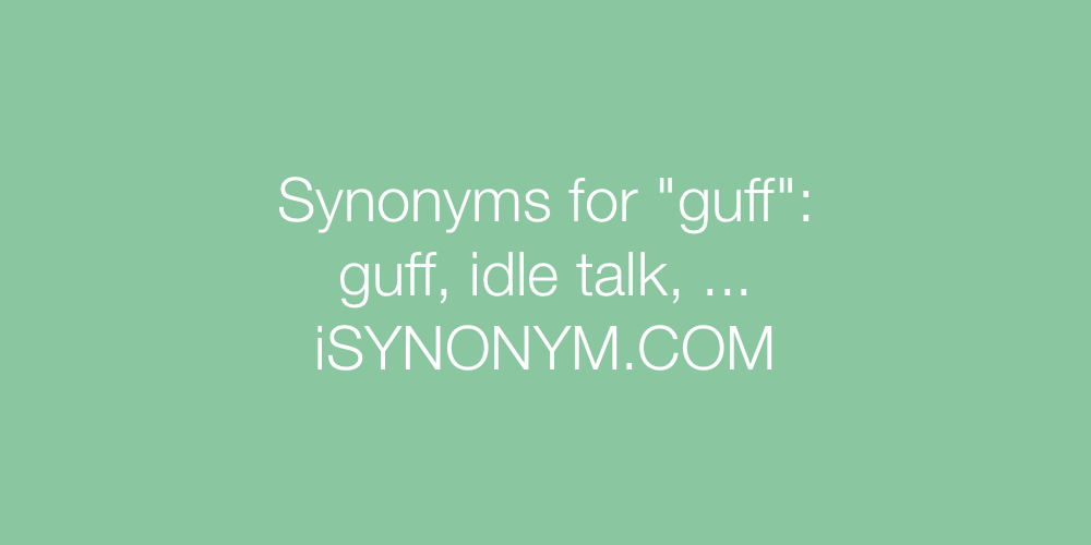 Synonyms guff