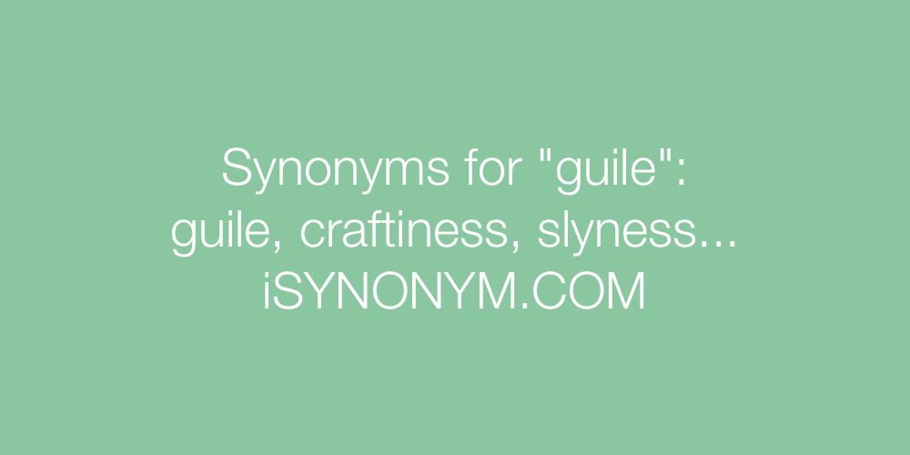 Synonyms guile