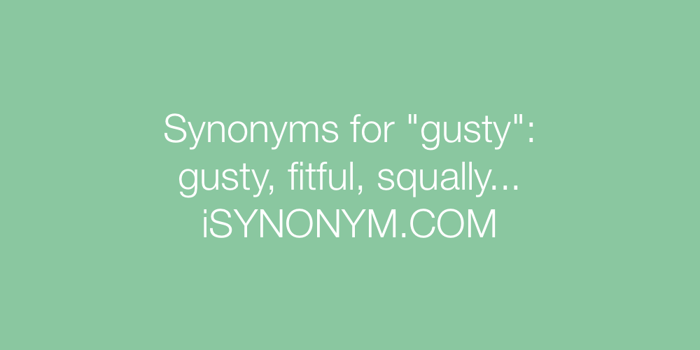 Synonyms gusty