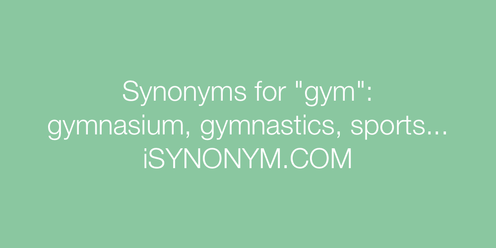 Synonyms gym
