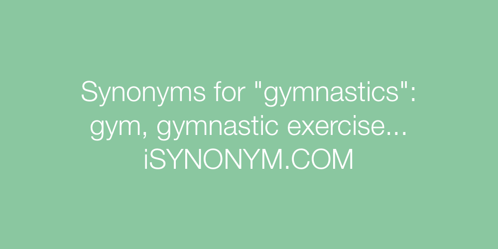 Synonyms gymnastics