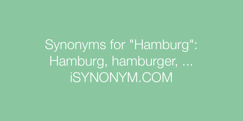 Synonyms Hamburg