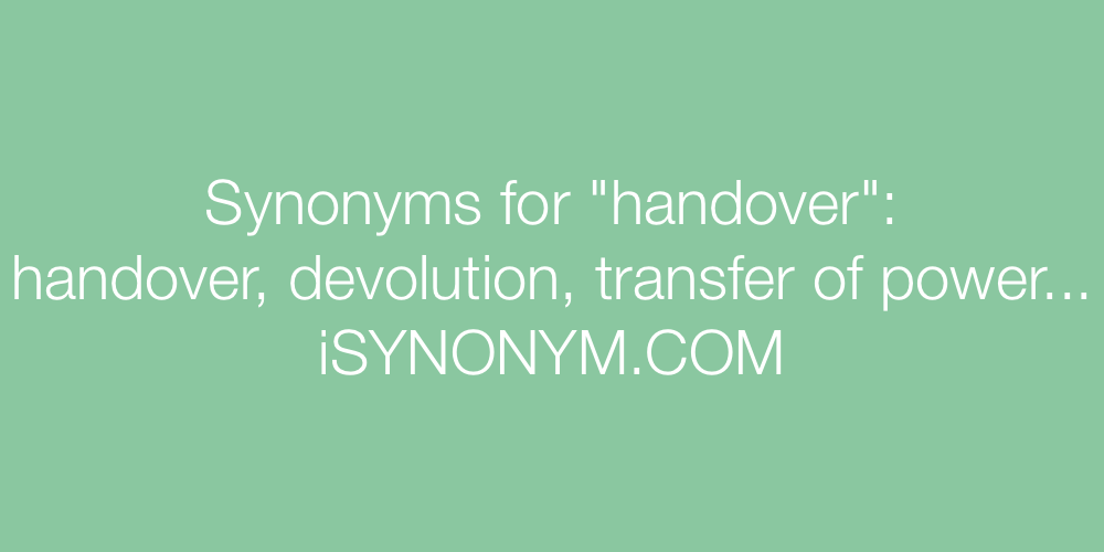 Synonyms handover