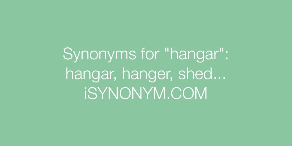 Synonyms hangar