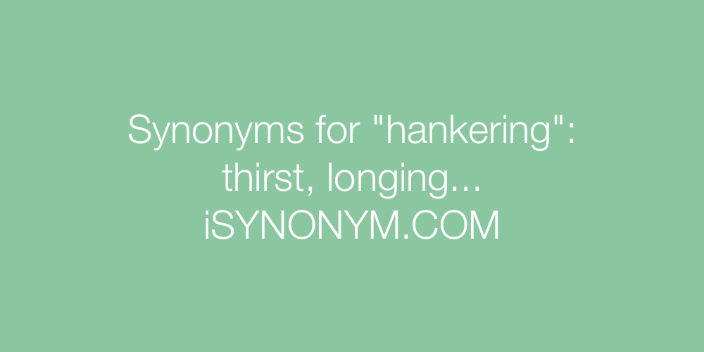 Synonyms hankering