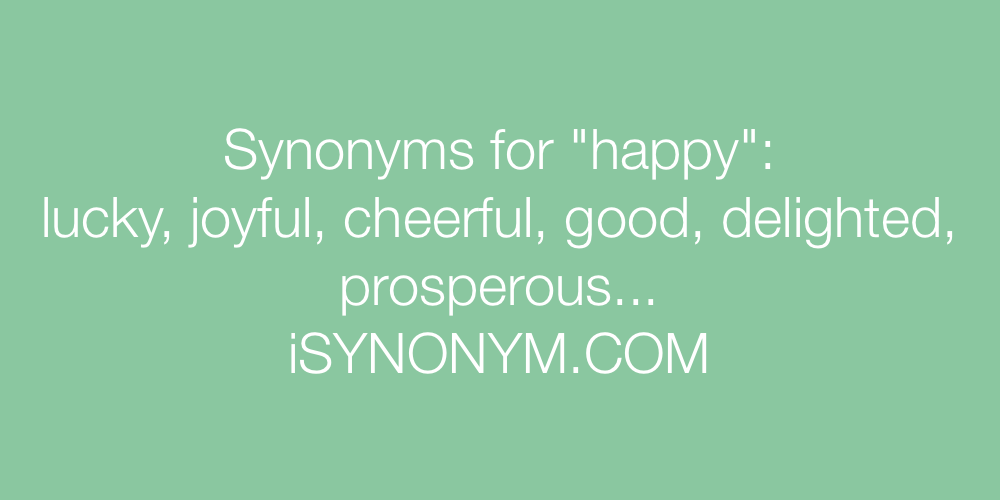 Synonyms happy