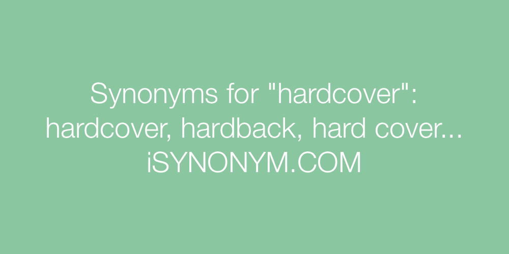 Synonyms hardcover