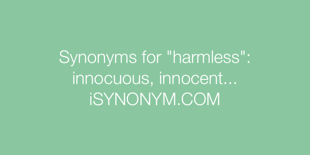 Synonyms harmless