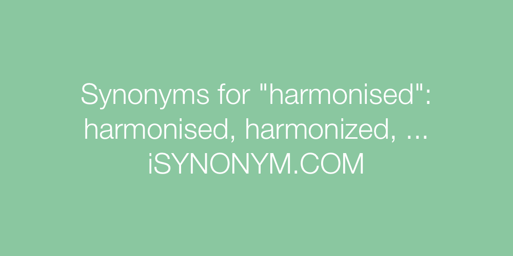 Synonyms harmonised