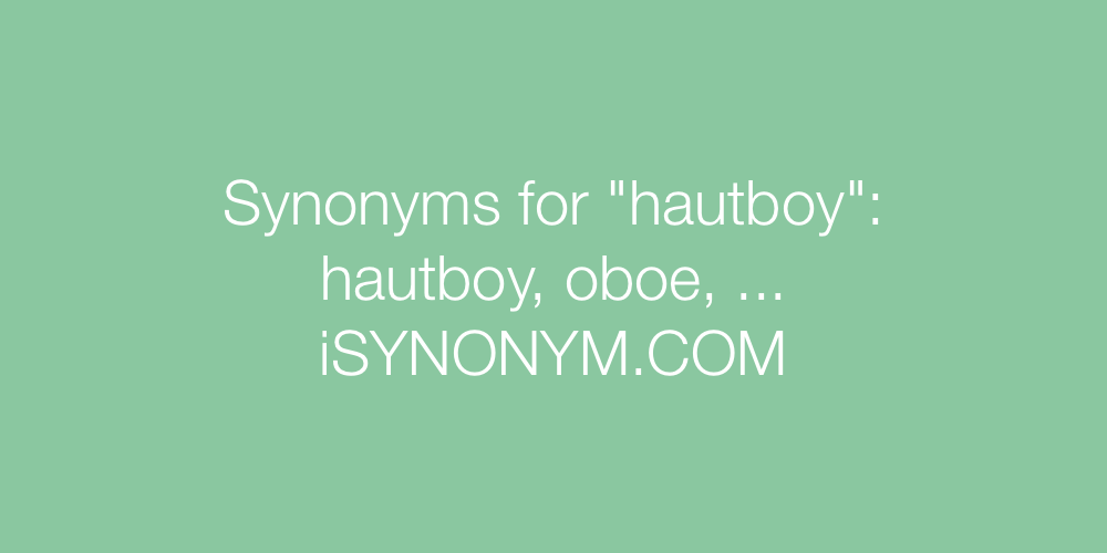 Synonyms hautboy