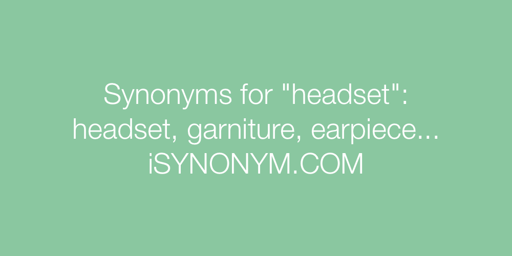 Synonyms headset