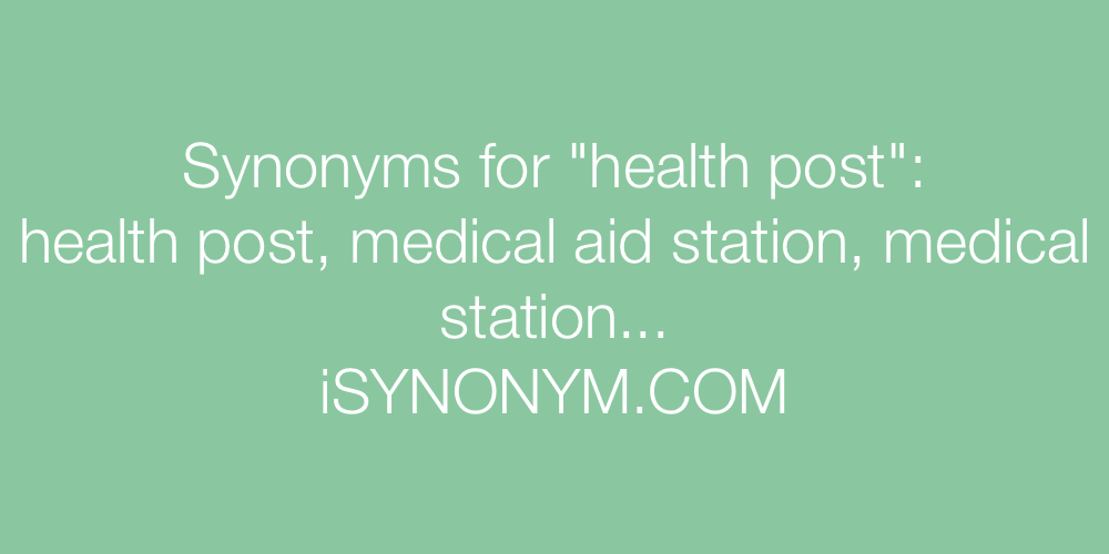 Synonyms health post