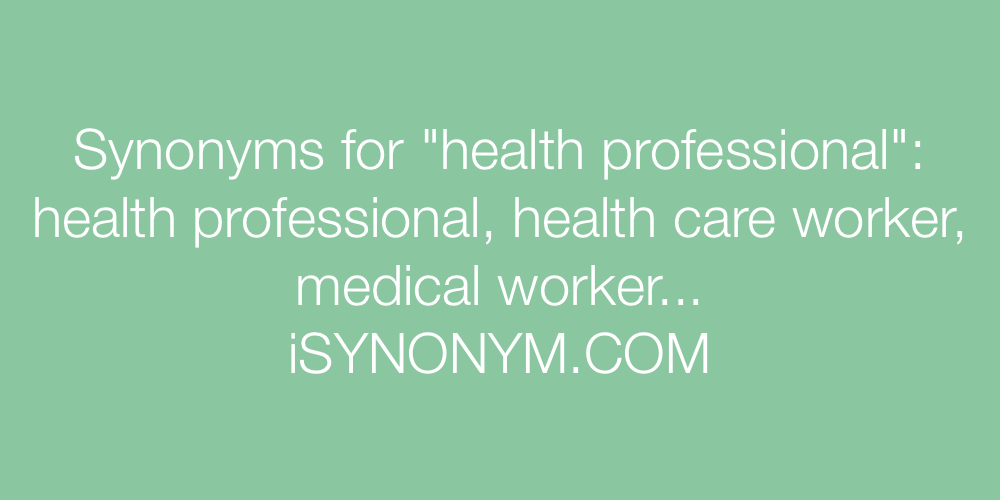 Synonyms health professional