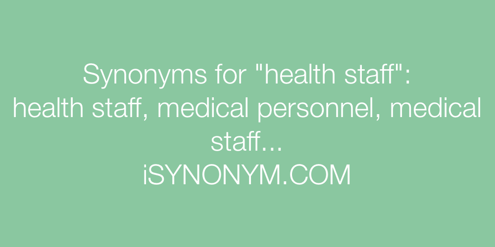 Synonyms health staff