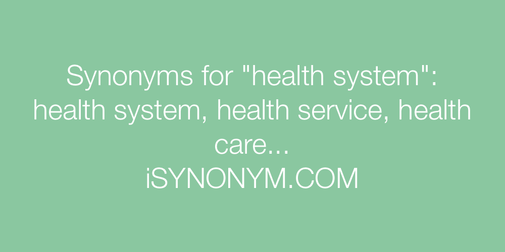 Synonyms health system