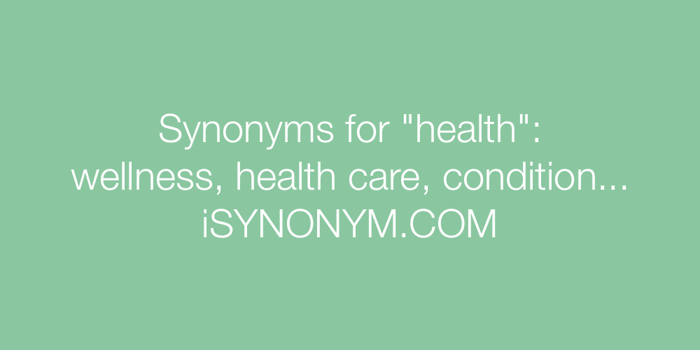 Synonyms health