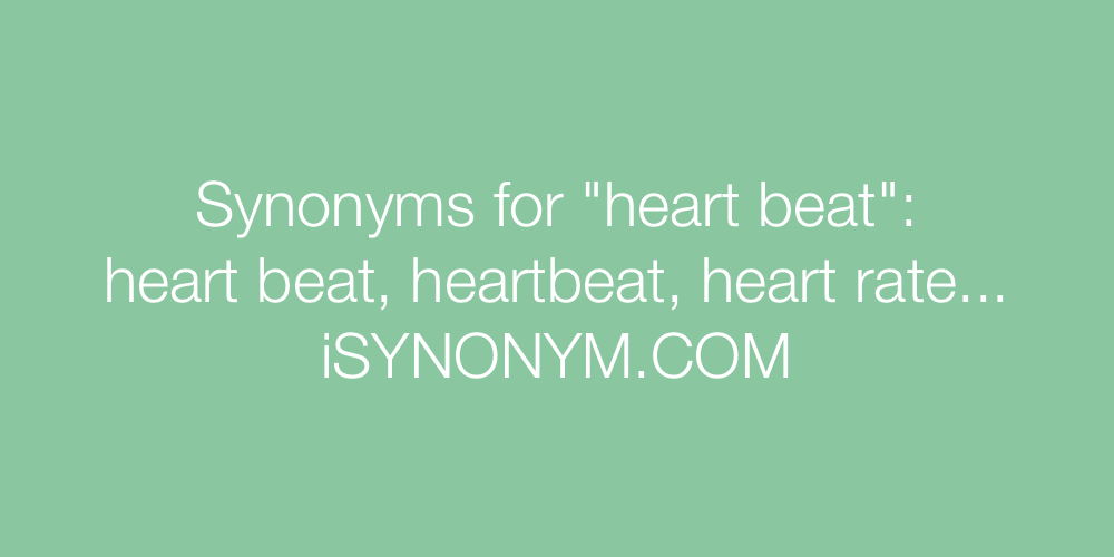 Synonyms heart beat
