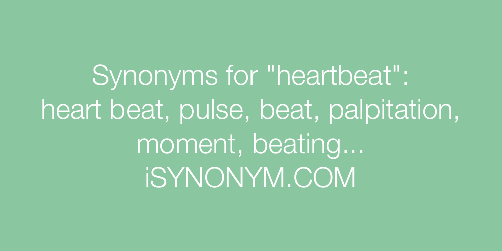 Synonyms heartbeat