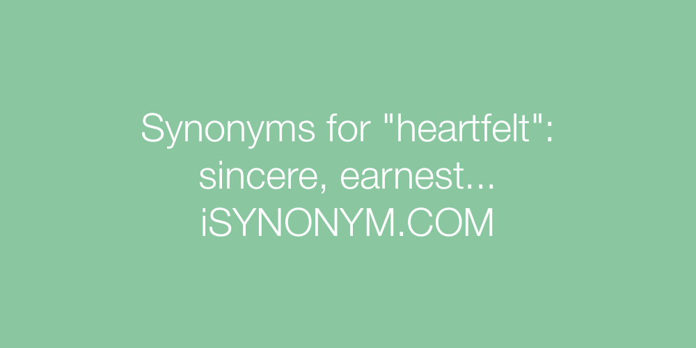 Synonyms heartfelt