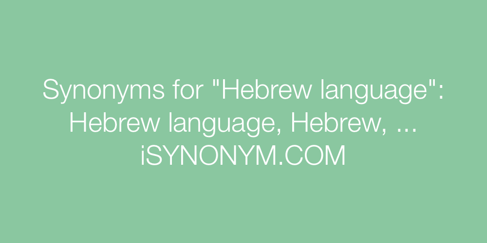 Synonyms Hebrew language