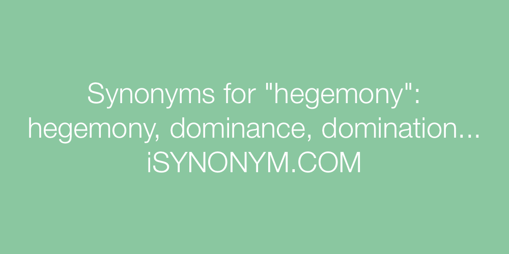Synonyms hegemony