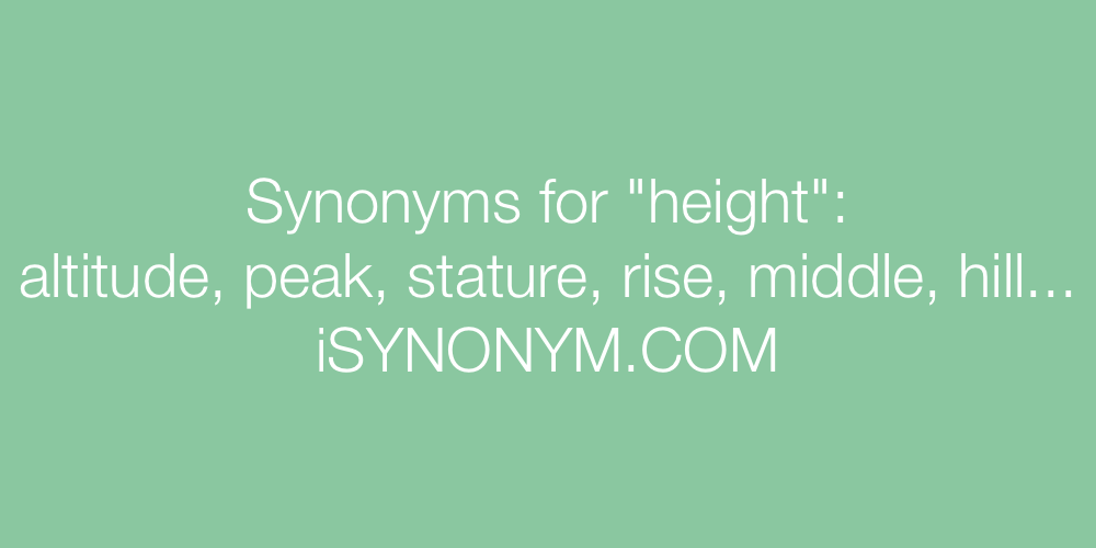 Synonyms height