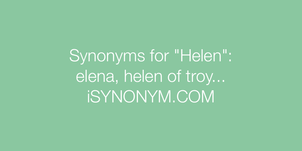 Synonyms Helen