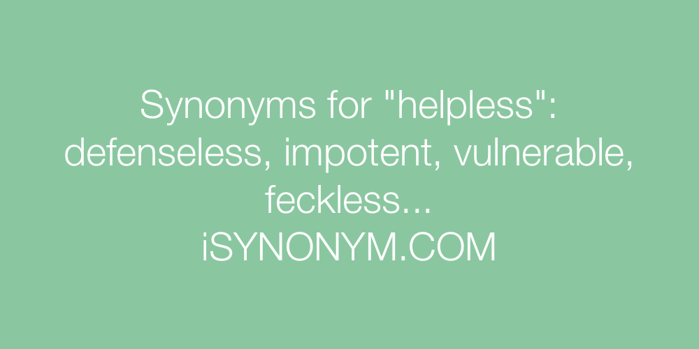 Synonyms helpless