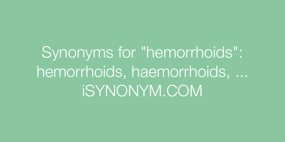 Synonyms hemorrhoids