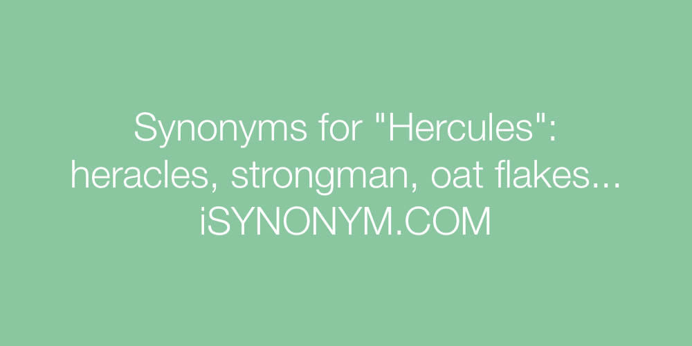 Synonyms Hercules