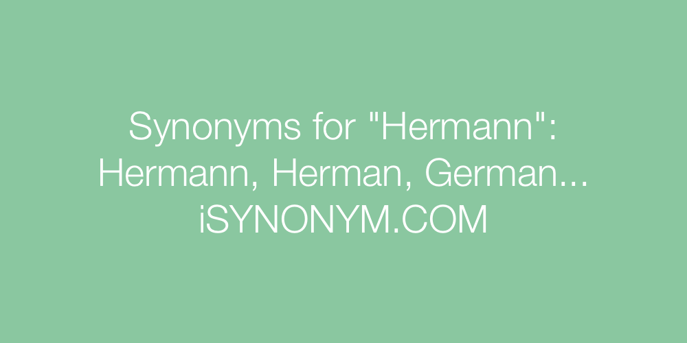 Synonyms Hermann